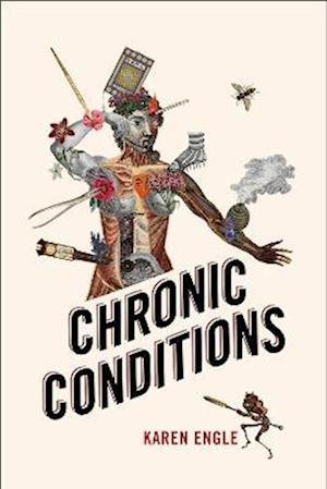 Cover for Karen Engle · Chronic Conditions (Paperback Book) (2023)