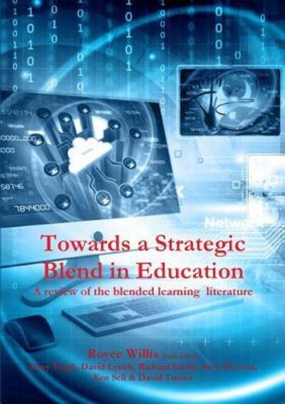 Cover for Tony Yeigh · Towards a Strategic Blend in Education (Paperback Book) (2017)
