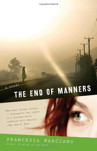 Cover for Francesca Marciano · The End of Manners (Vintage Contemporaries) (Paperback Book) (2009)