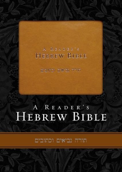 Cover for A. Philip Brown II · A Reader's Hebrew Bible (Leather Book) [Tan Imitation] (2008)