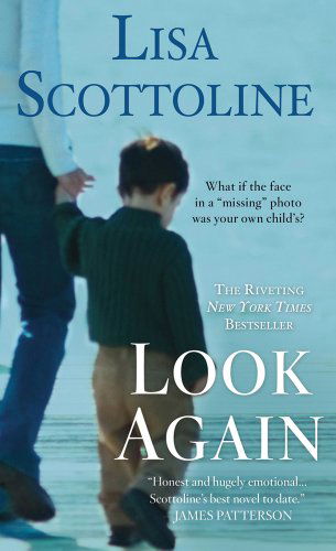 Cover for Lisa Scottoline · Look Again (Paperback Book) [Reprint edition] (2013)