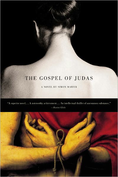 Cover for Simon Mawer · The Gospel of Judas: a Novel (Paperback Book) (2002)