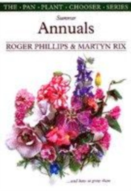 Cover for Roger Phillips · Summer Annuals - Plant Chooser S. (Pocketbok) (1998)