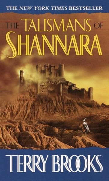 The Talismans of Shannara (The Heritage of Shannara, Book 4) - Terry Brooks - Bücher - Del Rey - 9780345386748 - 31. Januar 1994