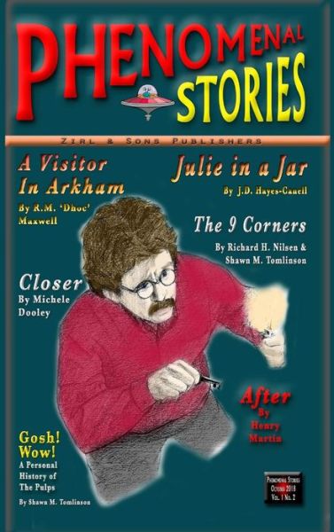 Cover for Shawn M. Tomlinson · Phenomenal Stories, Vol. 1, No. 2 - Special Collectors' Edition (Book) (2018)