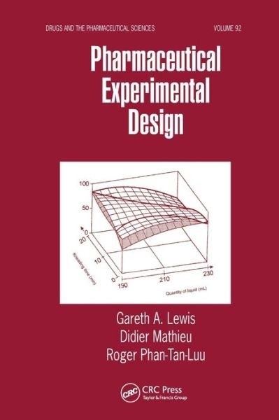 Cover for Gareth A. Lewis · Pharmaceutical Experimental Design - Drugs and the Pharmaceutical Sciences (Paperback Book) (2019)