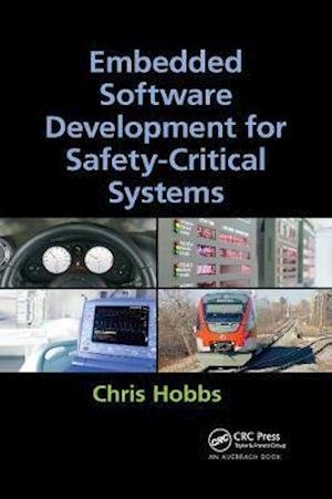 Cover for Hobbs, Chris (QNX Software Systems, Canada) · Embedded Software Development for Safety-Critical Systems (Pocketbok) (2020)