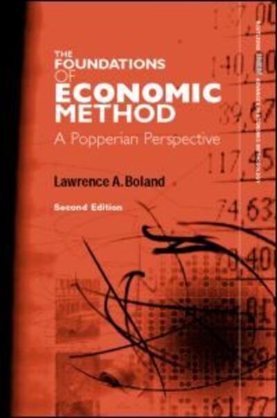 Cover for Lawrence A. Boland · Foundations of Economic Method: A Popperian Perspective (Hardcover Book) (2003)