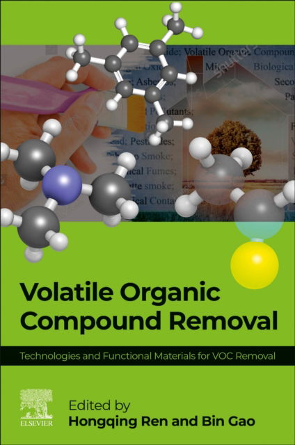 Cover for Volatile Organic Compound Removal: Technologies and Functional Materials for VOC Removal (Paperback Book) (2024)