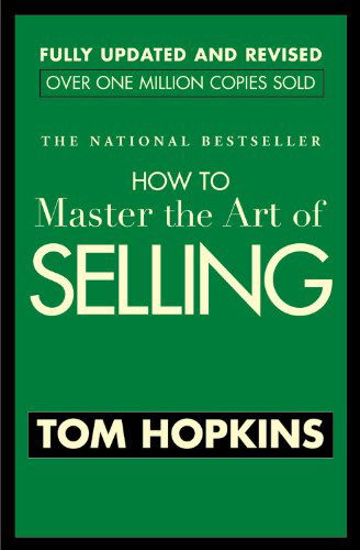 Cover for Tom Hopkins · How to Master the Art of Selling (Paperback Bog) [Rev Upd edition] (2005)