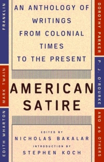 Cover for Nicholas Bakalar · American Satire (Book) (1997)