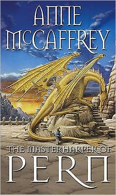 Cover for Anne McCaffrey · The Masterharper Of Pern: (Dragonriders of Pern: 15): an outstanding and awe-inspiring epic fantasy from one of the most influential fantasy and SF novelists of her generation - The Dragon Books (Paperback Book) (1999)
