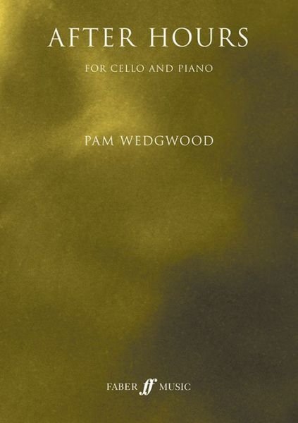 Cover for Pam Wedgwood · After Hours (Sheet music) (2008)