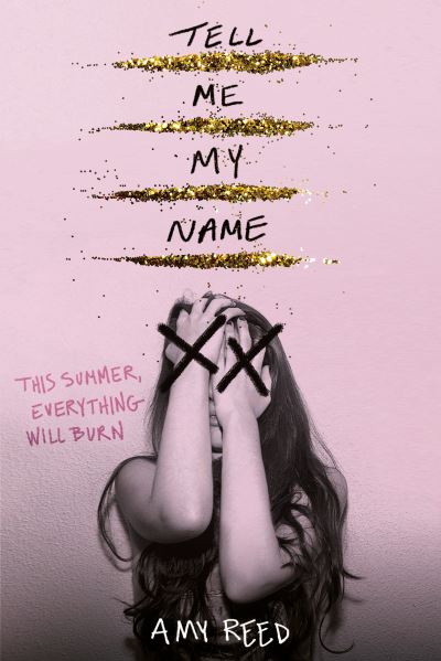 Cover for Amy Reed · Tell Me My Name (Paperback Book) (2022)