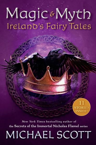 Cover for Michael Scott · Magic and Myth: Ireland's Fairy Tales (Hardcover bog) (2021)