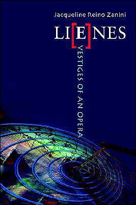 Cover for Jacqueline Zanini · Li (E)nes: Vestiges of an Opera (Paperback Book) (2004)