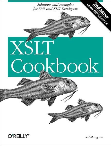 Cover for Salvatorer Mangano · XSLT Cookbook 2e (Paperback Book) [New edition] (2006)