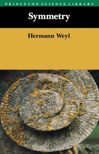 Cover for Hermann Weyl · Symmetry - Princeton Science Library (Paperback Book) (1983)