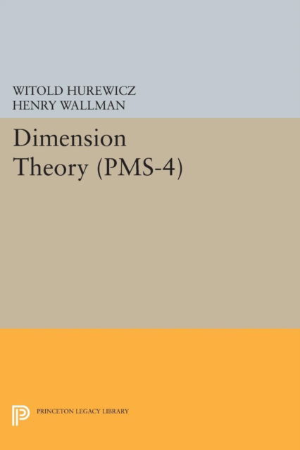 Cover for Witold Hurewicz · Dimension Theory - Princeton Mathematical Series (Paperback Book) (2015)