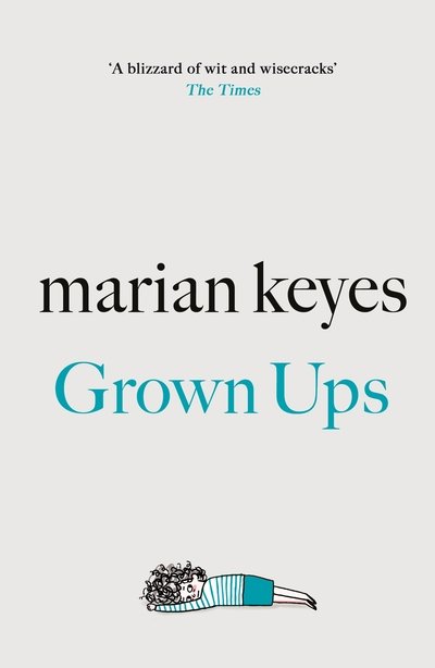 Cover for Marian Keyes · Grown Ups: British Book Awards Author of the Year 2022 (Hardcover Book) (2020)