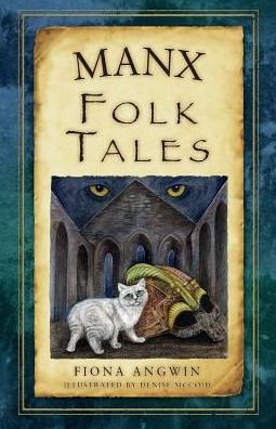 Cover for Fiona Angwin · Manx Folk Tales (Taschenbuch) (2015)