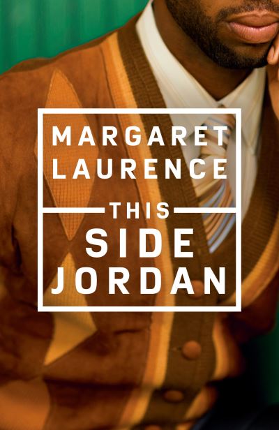 Cover for Margaret Laurence · This Side Jordan (Book) (2020)