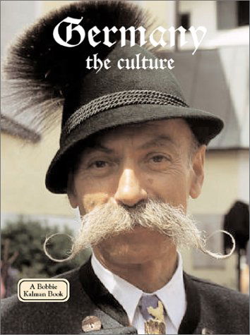 Cover for Kathryn Lane · Germany - the Culture (Lands, Peoples, and Cultures) (Hardcover Book) (2000)