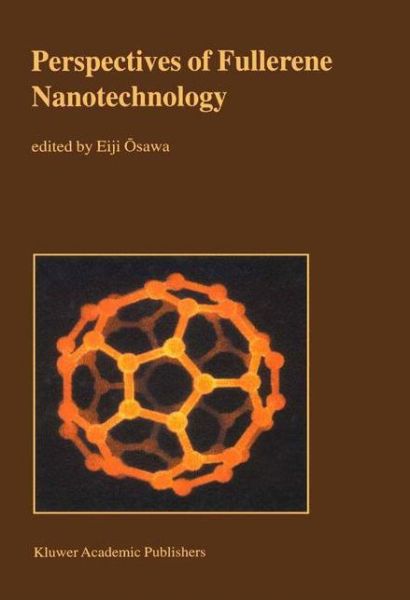 Cover for Eiji Osawa · Perspectives of Fullerene Nanotechnology (Inbunden Bok) [2002 edition] (2002)