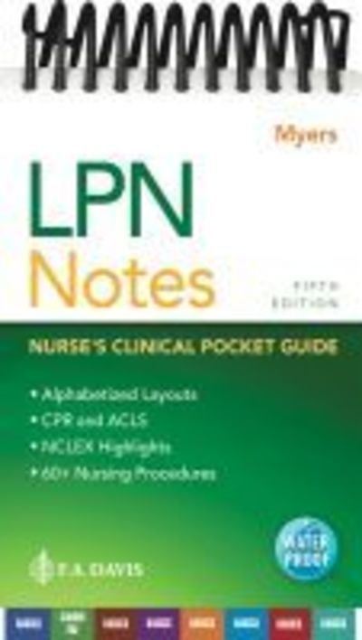 Cover for Ehren Myers · LPN Notes: Nurse's Clinical Pocket Guide (Spiral Book) [5 Revised edition] (2019)