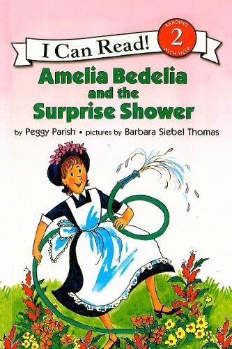 Cover for Peggy Parish · Amelia Bedelia and the Surprise Shower (Amelia Bedelia (Pb)) (Innbunden bok) (1979)