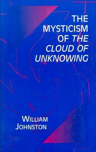 Cover for William Johnston · The Mysticism of the Cloud of Unknowing (Inbunden Bok) [2nd edition] (2000)