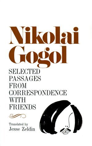 Cover for Nikolai Vasil'evich Gogol · Selected Passages from Correspondence with Friends (Paperback Book) (1969)