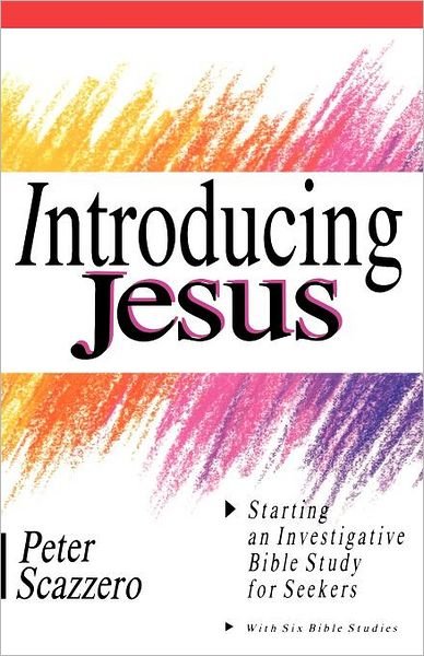 Cover for Peter Scazzero · Introducing Jesus (Pocketbok) [Print-on-demand edition] (1991)