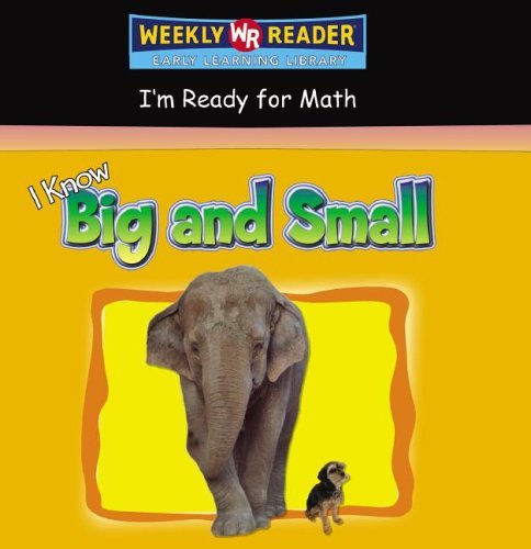 Cover for Not Available (Na) · I Know Big and Small (I'm Ready for Math) (Gebundenes Buch) (2005)