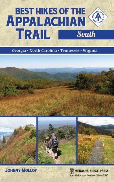 Cover for Johnny Molloy · Best Hikes of the Appalachian Trail: South - Best Hikes of the Appalachian Trail (Pocketbok) (2016)