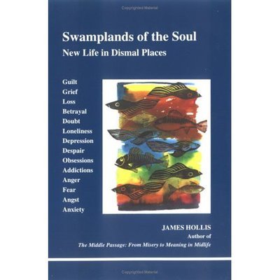 Cover for James Hollis · Swamplands of the Soul (Paperback Book) (1996)