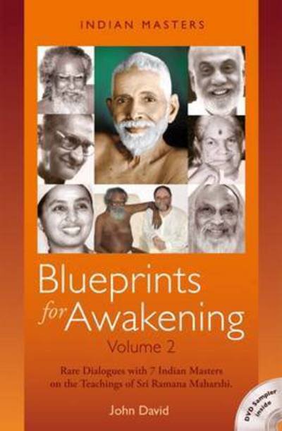 Cover for John David · Blueprints for Awakening -- Indian Masters (Volume 2): Rare Dialogues with 7 Indian Masters on the Teachings of Sri Ramana Maharshi (Pocketbok) (2015)