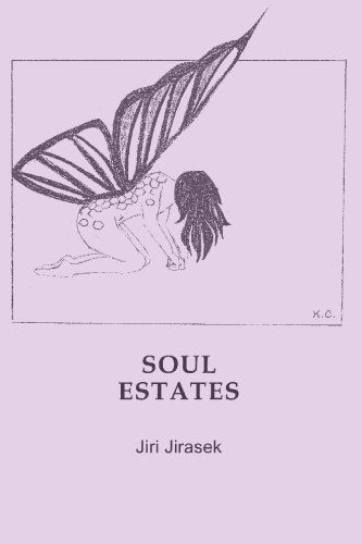 Cover for Jiri Jirasek · Soul Estates: Poems by Jiri Jirasek (Paperback Book) (2010)