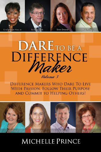 Cover for Michelle Prince · Dare to Be a Difference Maker Volume 3 (Pocketbok) [Volume 3 edition] (2013)