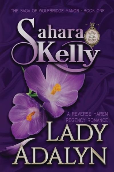 Cover for Sahara Kelly · Lady Adalyn - Saga of Wolfbridge Manor (Paperback Book) (2019)