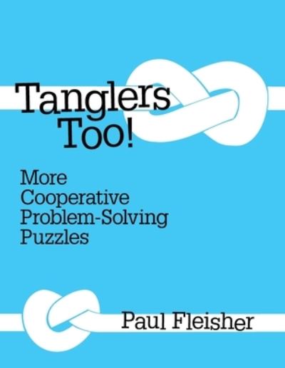 Cover for Paul Fleisher · Tanglers Too! (Book) (2023)