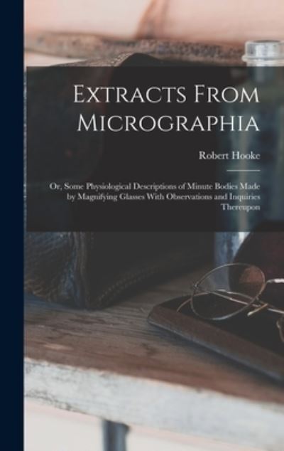 Cover for Robert Hooke · Extracts from Micrographia (Buch) (2022)