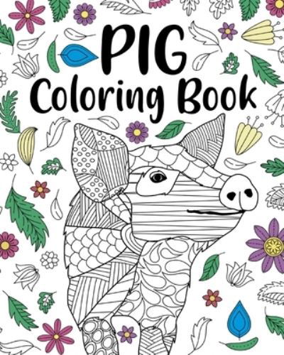 Cover for Paperland · Pig Coloring Book (Paperback Bog) (2024)