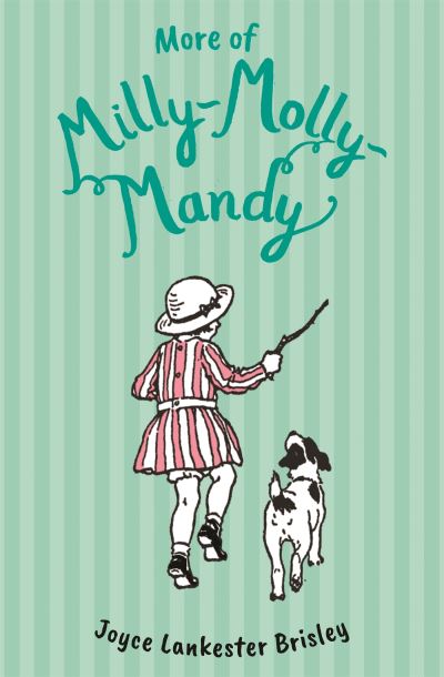 More of Milly-Molly-Mandy - Milly-Molly-Mandy - Joyce Lankester Brisley - Libros - Pan Macmillan - 9781035048748 - 15 de mayo de 2025