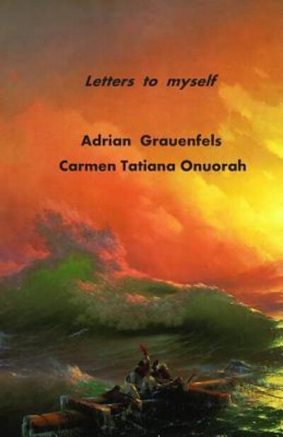 Cover for Adrian Grauenfels · Letters to myself (Paperback Book) (2019)