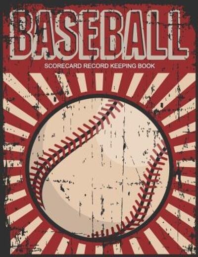 Cover for Jk Roberts · Baseball Scorecard Record Keeping Book (Paperback Bog) (2019)