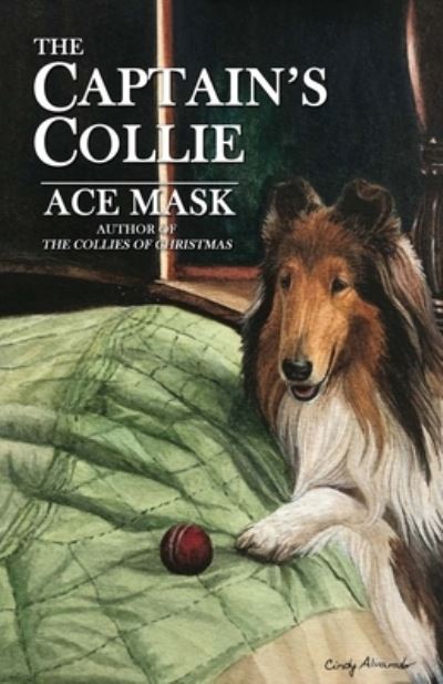 Cover for Ace Mask · The Captain's Collie (Paperback Book) (2021)