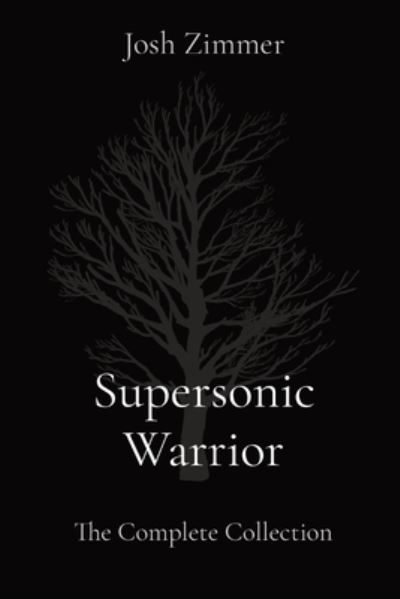 Cover for Josh Zimmer · Supersonic Warrior (Paperback Book) (2021)