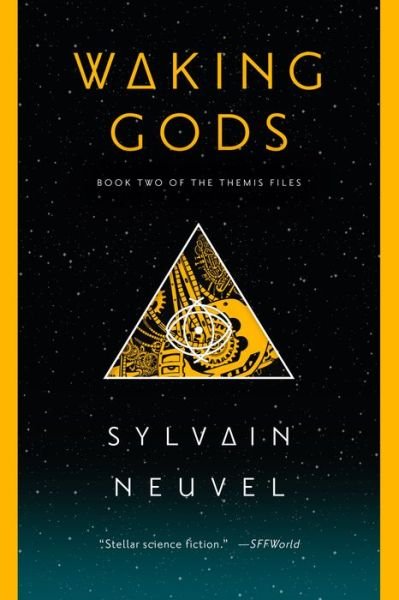 Cover for Sylvain Neuvel · Waking Gods - The Themis Files (Paperback Bog) (2018)