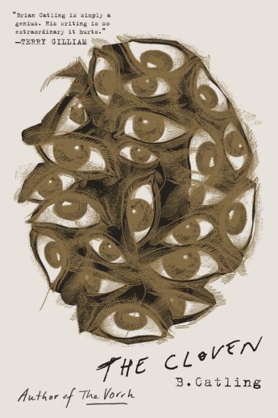 Cover for Brian Catling · The Cloven: The Vorrh (3) (Paperback Book) (2018)